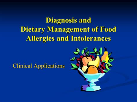 Diagnosis of Food Allergy and Intolerance