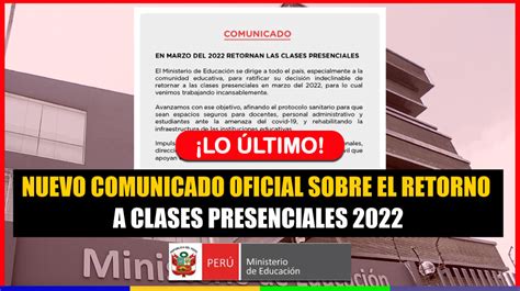 ¡lo Último Nuevo Comunicado Oficial Sobre El Retorno A Clases