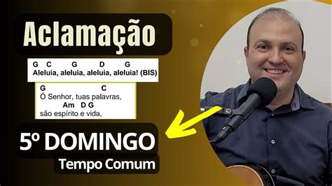 ALELUIA Ó Senhor tuas palavras são espírito e vida Canto de ACLAMAÇÃO