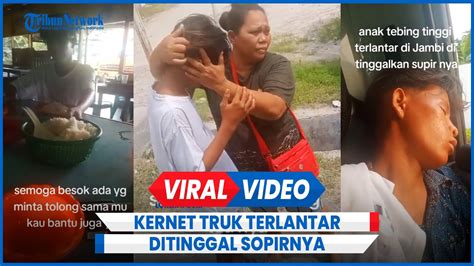 Kisah Pilu Kernet Truk Asal Bukitinggi Ditinggal Sopirnya Di Jambi