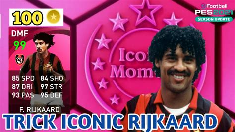 Trik Cara Mendapatkan Iconic F Rijkaard Di Iconic Moment Ac Milan Pes