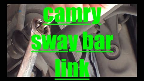 Toyota Camry Sway Bar Replacement