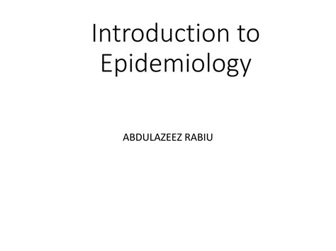 SOLUTION Introduction To Epidemiology Studypool