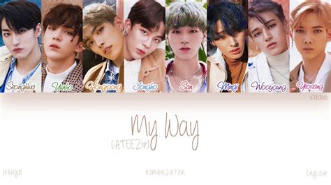 Han Rom Eng Ateez My Way Color Coded Lyrics Youtube