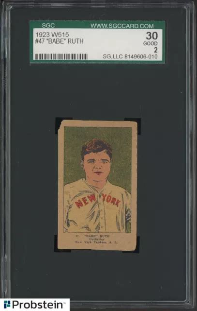 1923 W515 47 Babe Ruth New York Yankees HOF SGC 2 ASPETTO PIÙ BELLO