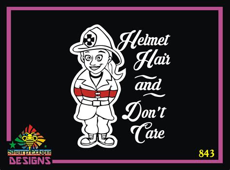 Firefighter Woman Helmet Hair And Dont Care Vinyl Decal