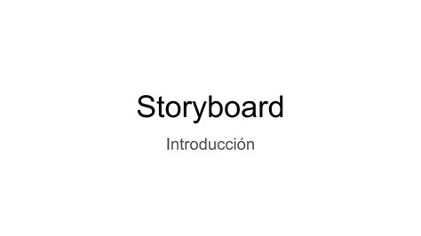 Clase Introducci N Al Storyboard Ppt