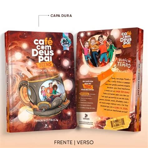 Caf Deus Pai Teens Viagem No Tempo Junior Rostirola