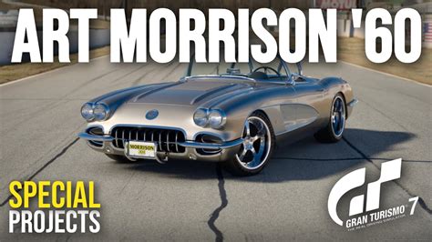 GT7 Art Morrison Corvette 60 Tune Setup Special Projects SEMA C1