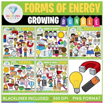 Forms Of Energy Clipart Growing Bundle By Dazzling Clips Tpt