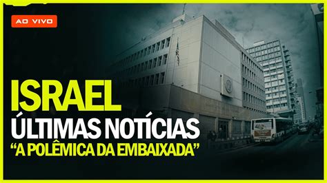 Notícias De Israel Youtube