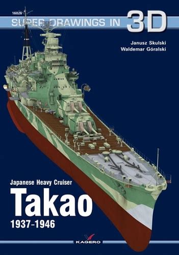 26 Japanese Heavy Cruiser Takao 1937 1946 Kagero K3d 16026 En