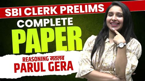 Complete Paper Sbi Clerk Prelims Reasoning Parul Gera