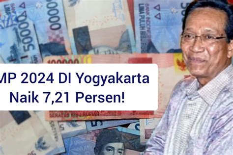 Ump Di Yogyakarta Naik Persen Jadi Salah Satu Yang Tertinggi