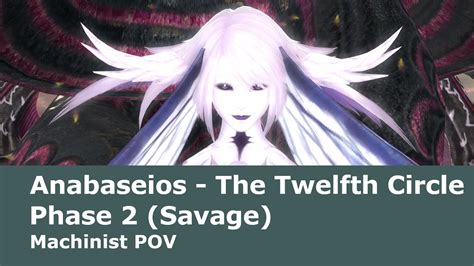 FFXIV P12S P2 MCH POV Pandæmonium Anabaseios The Twelfth Circle Phase