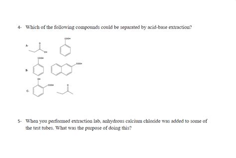 Solved 4 Which Of The Following Compounds Could Be Chegg