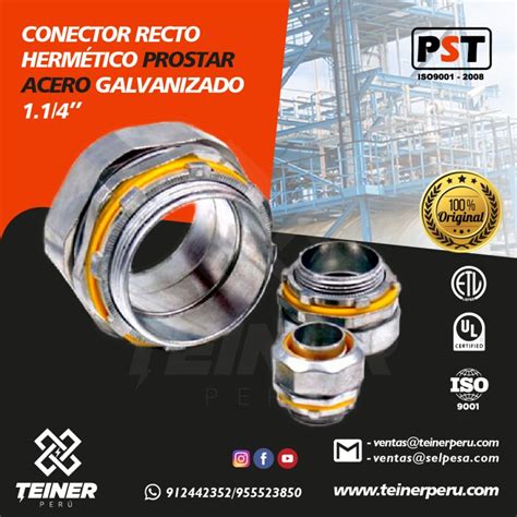 Prostar Conector Recto Herm Tico De Acero Galv Ul Teiner