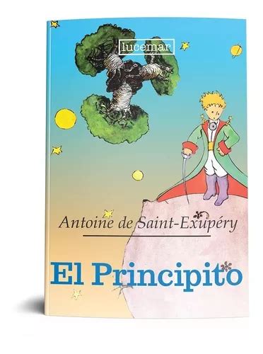 El Principito Antoine De Saint Exupery