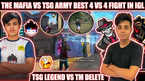 The Mafia Vs Tsg Army In Igl Tm Delete Vs Tsg Legend 4 Vs 4 Themafia Tmdelete Tsglegend