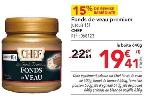 Promo Fonds de veau premium jusqu à 151 CHEF chez METRO