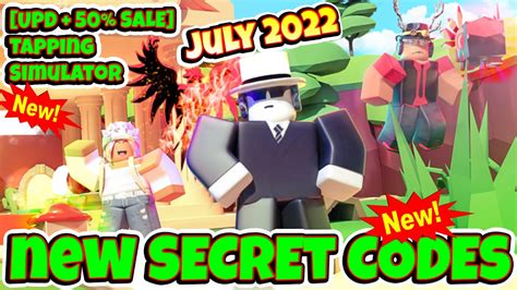 2022 All Secret Codes Roblox 💰 Upd 50 Sale Tapping Simulator New Codes All Working Codes