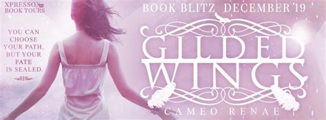 Book Passion For Life {book Blitz Giveaway} Gilded Wings By Cameo Renae