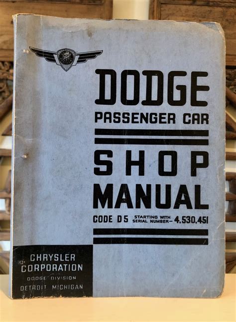 Dodge Passenger Car Shop Manual Code D Starting With Serial Number