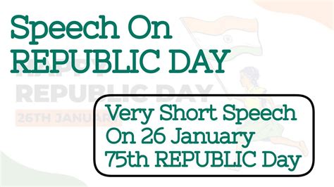 Short Republic Day Speech In English 26 January Short Speech Republic