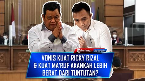 LIVE Sidang Vonis Kuat Ricky Rizal Kuat Ma Ruf Kasus Pembunuhan