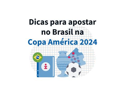 Dicas Para Apostar No Brasil Na Copa Am Rica