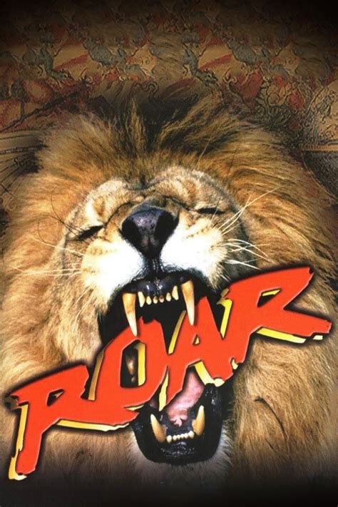 Roar (1981) - Posters — The Movie Database (TMDB)