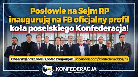 Konfederacja On Twitter Ruszy Oficjalny Profil Ko A Poselskiego