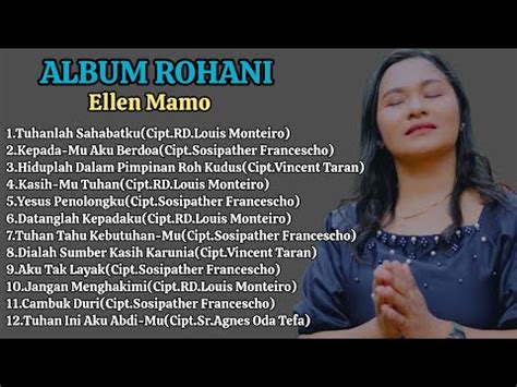 Album Lagu Rohani 2024 Ellen Mamo YouTube