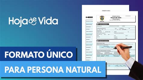 Cómo Llenar El Formato Único De Hoja De Vida Persona Natural 2025