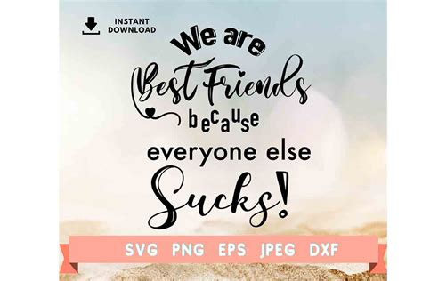 Best Friends Funny Quotes, BFF Graphic by Susandesign · Creative Fabrica