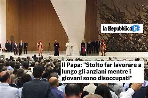 La Repubblica Un Nuovo Patto Sociale” Le Parole Di Papa Francesco