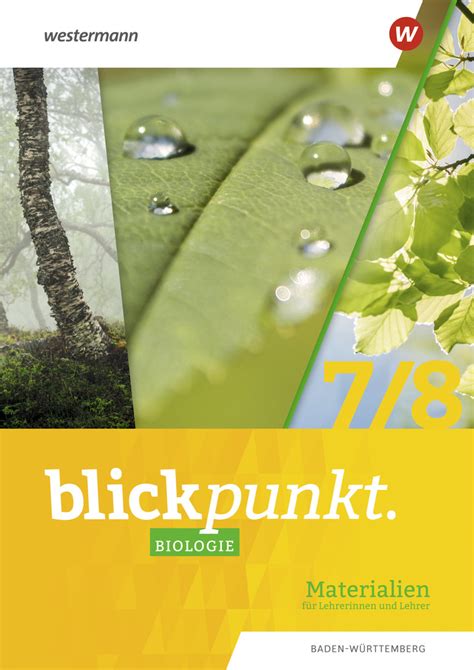 Blickpunkt Biologie Ausgabe F R Baden W Rttemberg