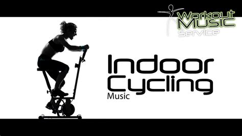 Workout Music Indoor Cycling Music Youtube