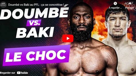 Cédric Doumbé vs Baki est officiel découvrez la date Arts