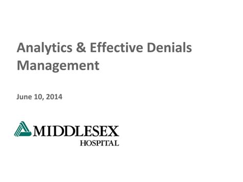 Webinar Turning Insight Into Action Analytics And Effective Denials