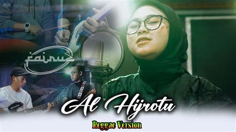 Al Hijrotu Cover By Fairuz Band Ii Reggae Version Youtube Music