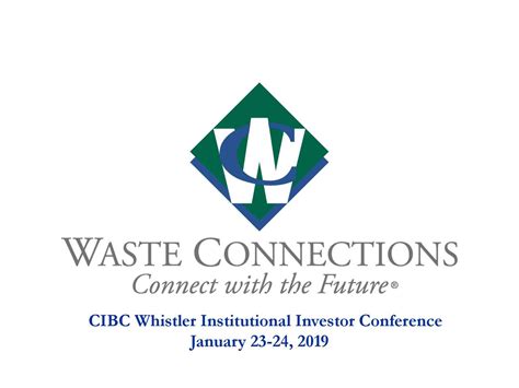 Waste Connections Wcn To Present At Cibc 22nd Annual Whistler