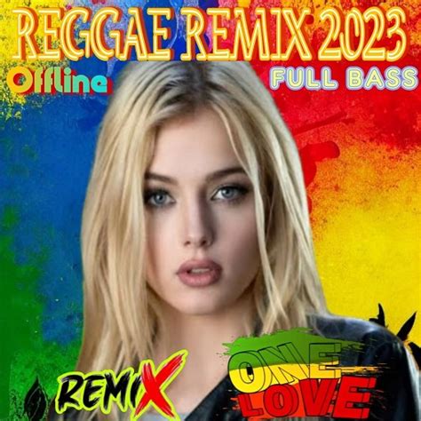 REGGAE REMIX 2023 Full Offline - Apps on Google Play