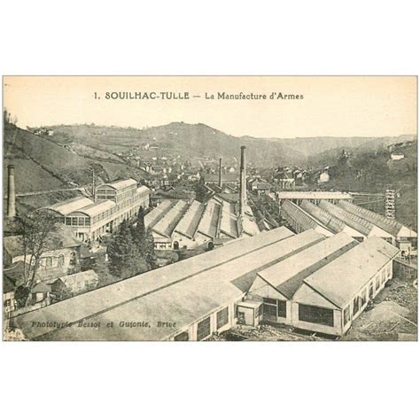 Carte Postale Ancienne Souilhac Tulle La Manufacture D Armes