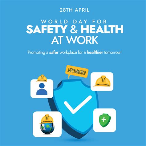 World Day For Safety And Health At Work 28th April World Day For