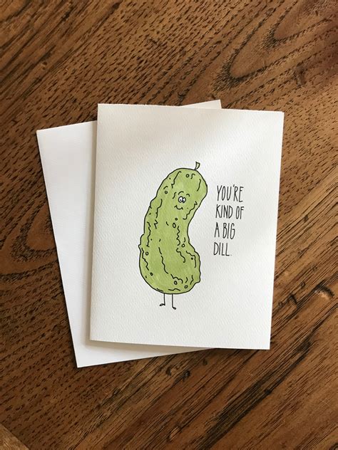 Youre Kind Of A Big Dill Funny Greeting Card For All Etsy