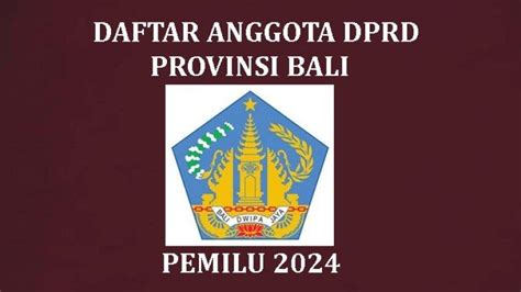 Daftar Nama Caleg Terpilih Anggota Dprd Provinsi Jatim Periode