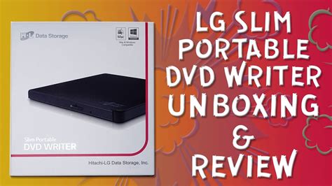 LG Slim Portable DVD Writer Unboxing And Test YouTube