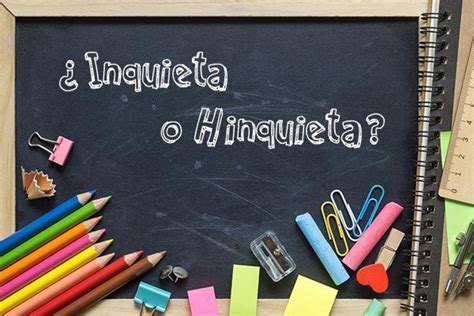 O Que Significa Inquieta - Cómo se escribe inquieta o hinquieta - Profe de Letras
