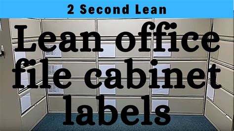 106 Lean Office File Cabinet Labeling Youtube